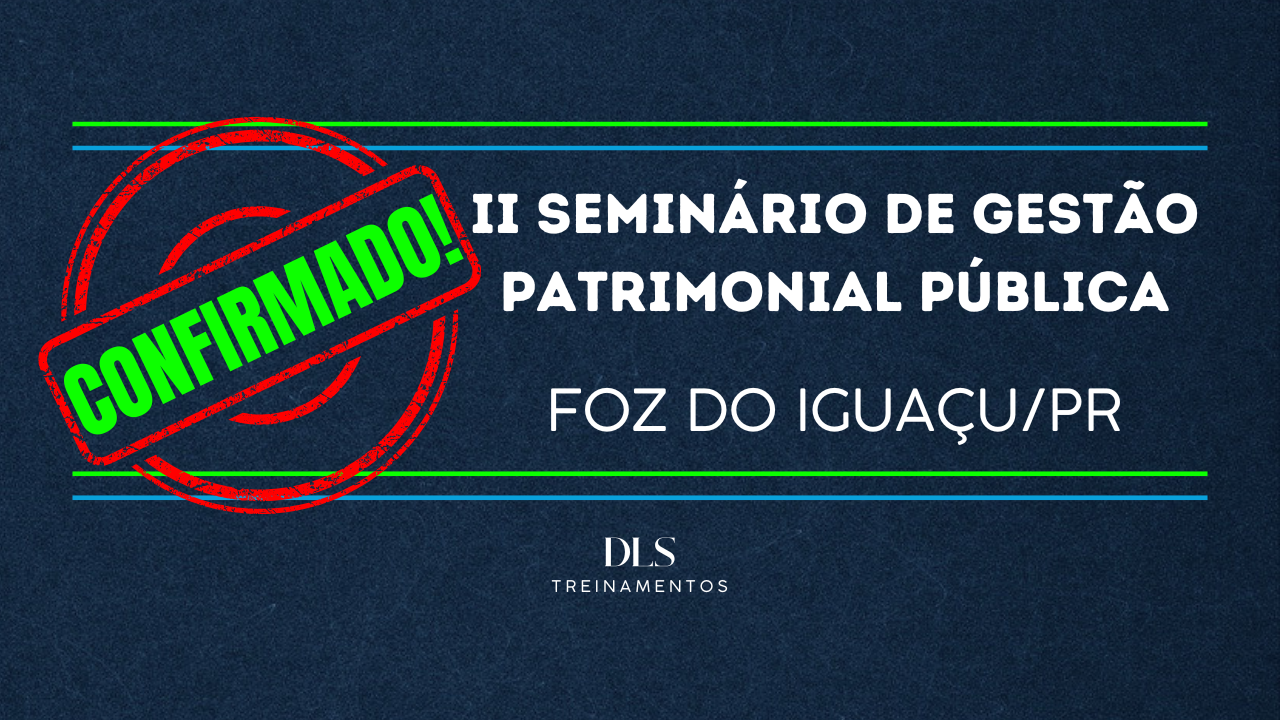 II Seminário de Gestão Patrimonial Pública