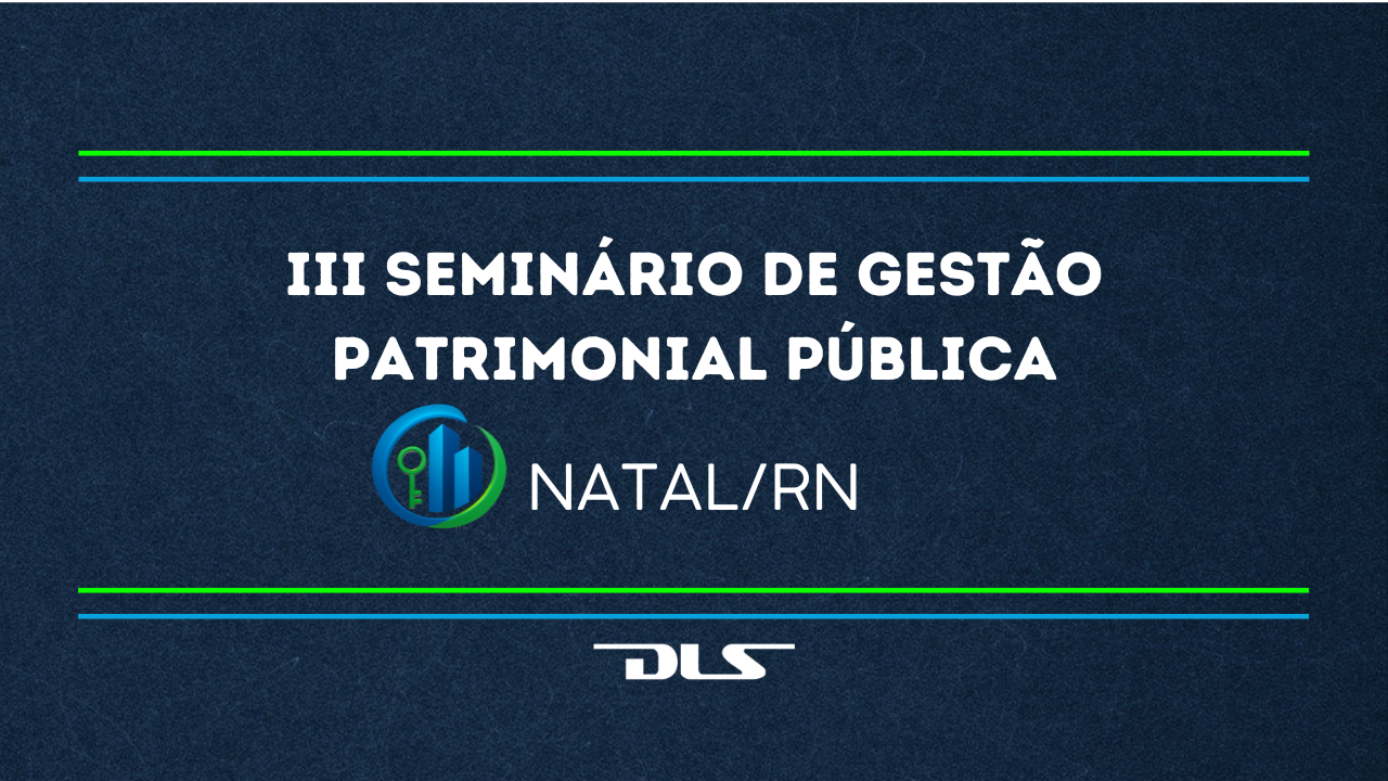 III Seminário de Gestão Patrimonial Pública
