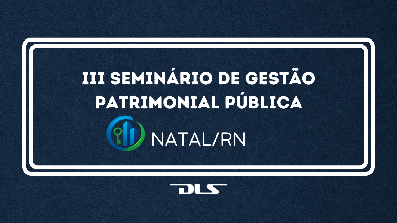 III Seminário de Gestão Patrimonial Pública