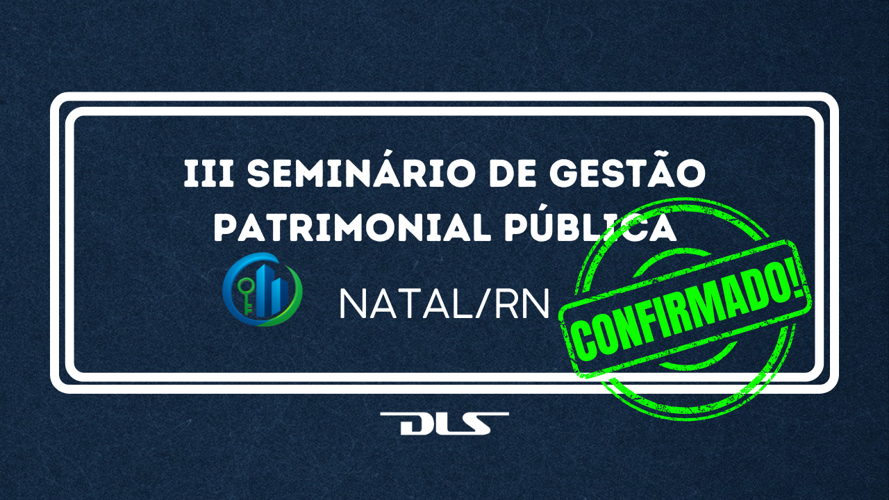 III Seminário de Gestão Patrimonial Pública